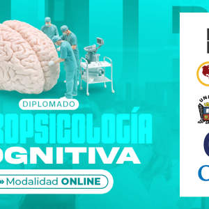 DIPLOMADO NEUROPSICOLOGÍA COGNITIVA