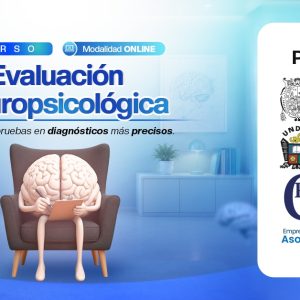 CURSO EVALUACIÓN NEUROPSICOLÓGICA