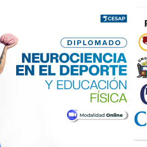 DIPLOMADO NEUROCIENCIA EN EL DEPORTE Y EDUCACIÓN FÍSICA