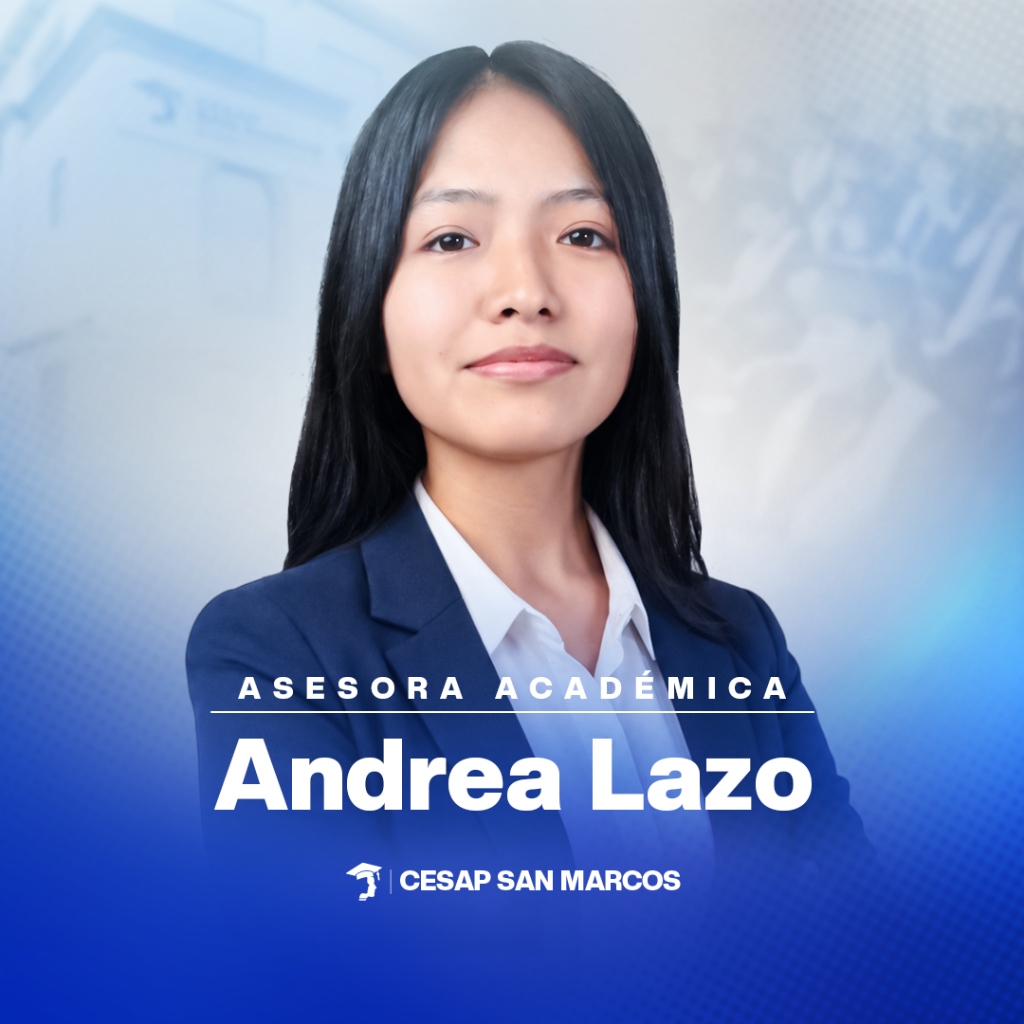 Asesora Académica Andrea Lazo - CESAP San Marcos